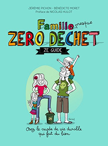Livre "Famille (presque) zéro déchet"